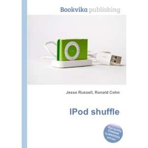  IPod shuffle Ronald Cohn Jesse Russell Books