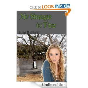 No Stranger to Fear Julie Kimbrell  Kindle Store