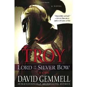   Silver Bow (Troy Trilogy, Book 1) [Paperback] David Gemmell Books