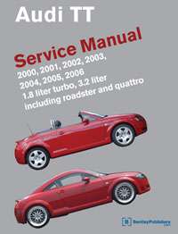 Audi TT Service Manual 1.8, 3.2 2000 2006 NEW AT06  