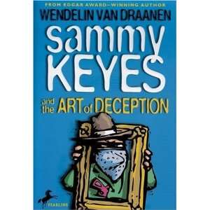  Sammy Keyes and the Art of Deception [Paperback] Wendelin 
