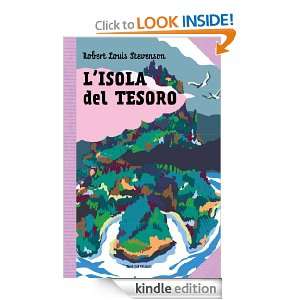 isola del tesoro (Narrativa) (Italian Edition): Robert Louis 