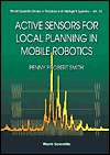 Active Sensors for Local Planning in Mobile Robotics, Vol. 26 