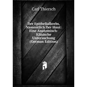    Klinische Untersuchung (German Edition) Carl Thiersch Books