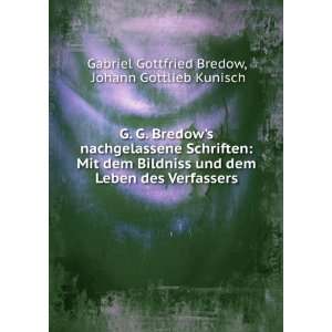    Johann Gottlieb Kunisch Gabriel Gottfried Bredow  Books