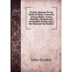  Dryden Stanzas On the Death of Oliver Cromwell; Astraea 