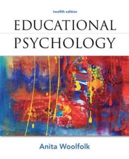   Educational Psychology by Anita E. Woolfolk, Prentice 