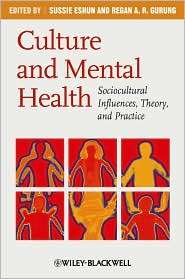 Culture and Mental Health Sociocultural Influences, Theory, and 