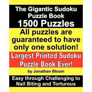 . 1500 Puzzles. Easy through Challenging to Nail Biting and Torturous 