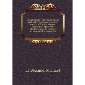    also remarks on some auxiliary remedies Michael La Beaume Books