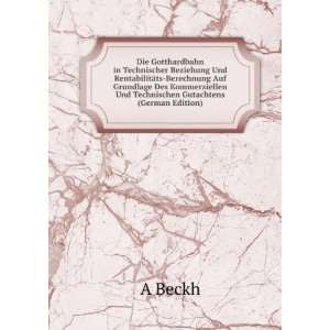   Gutachtens (German Edition) (9785874795436) A Beckh Books