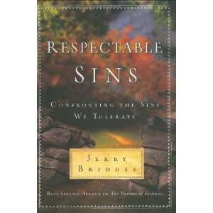    Confronting the Sins We Tolerate [Hardcover] Jerry Bridges Books