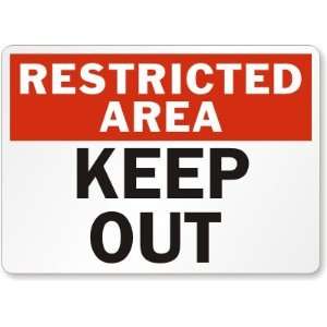  Restricted Area: Keep Out Diamond Grade Sign, 24 x 18 