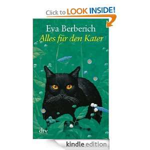   den Kater (German Edition) Eva Berberich  Kindle Store