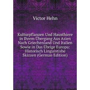  Kulturpflanzen Und Hausthiere in Ihrem Ã?bergang Aus 