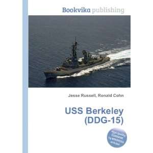 USS Berkeley (DDG 15) Ronald Cohn Jesse Russell  Books