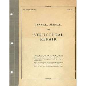  Aircraft General Structural Repair Manual   1944: Books