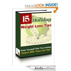 15 Holiday Weight Loss Tips,Keep Yourself Trim This Holiday Season 