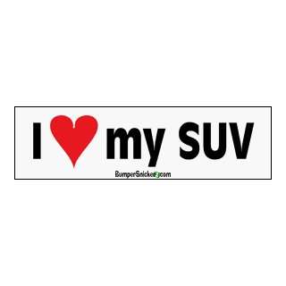  I Love My SUV   stickers (Small 5 x 1.4 in.) Automotive