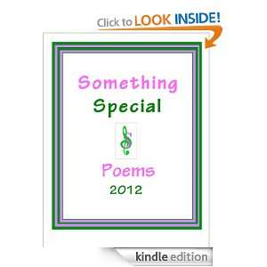 Something Special Poems 2012 Something Special  Kindle 