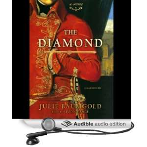  The Diamond (Audible Audio Edition) Julie Baumgold, Simon 