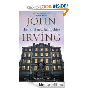 The Hotel New Hampshire (Black Swan) John Irving  Kindle 