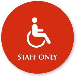  Staff Only Women (Accessible Pictogram) BrightSigns Sign 