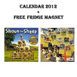   CALENDAR 2012 + FREE SHAUN THE SHEEP FRIDGE MAGNET