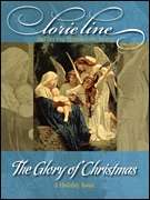 LORIE LINE THE GLORY OF CHRISTMAS SHEET MUSIC SONG BOOK  
