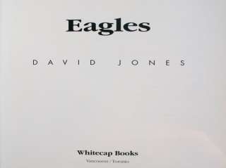 EAGLES DAVID JONES 1996 HC/DJ PHOTOS 9781551104928  