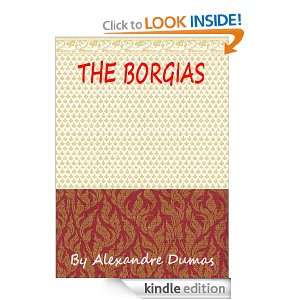 The Borgias Celebrated Crimes : Classics Book (With History of Author 
