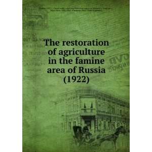  The restoration of agriculture in the famine area of 