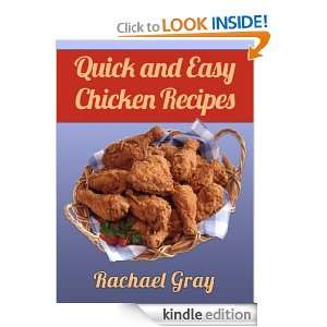 50 Quick and Easy Chicken Recipes Rachael Gray  Kindle 