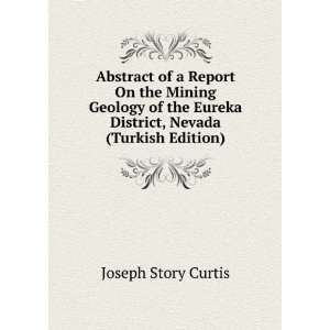  of a Report On the Mining Geology of the Eureka District, Nevada 
