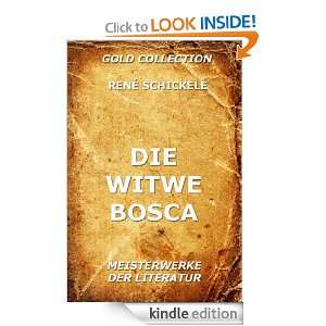 Die Witwe Bosca (Kommentierte Gold Collection) (German Edition) René 