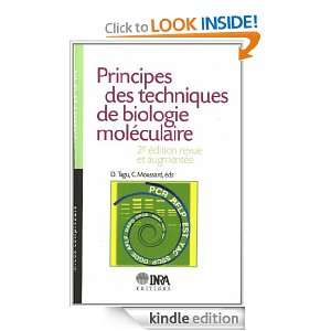 Principes des techniques de biologie moléculaire 2e édition, revue 