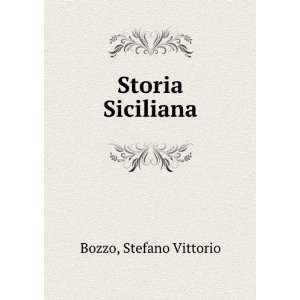  Storia Siciliana Stefano Vittorio Bozzo Books