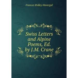   Poems, Ed. by J.M. Crane Frances Ridley Havergal  Books