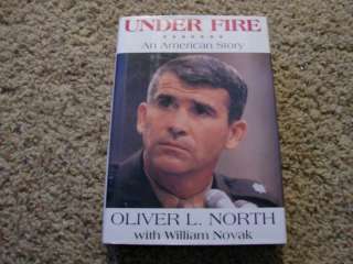 Under Fire   Oliver North   Signed 1st/1st HB Very Good  