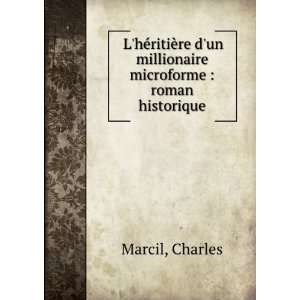   sic microforme  roman historique Charles Marcil  Books