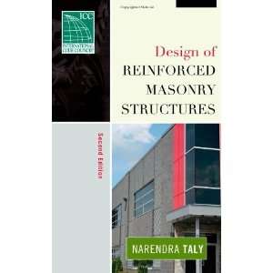   of Reinforced Masonry Structures [Hardcover]: Narendra Taly: Books