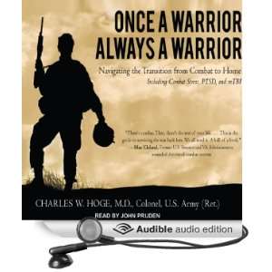   from Combat to Home   Including Combat Stress, PTSD, and mTBI