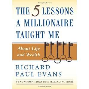   Millionaire Taught Me About Life and Wealth Undefined Author Books