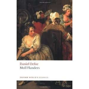  The Fortunes and Misfortunes of the Famous Moll Flanders 
