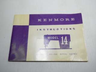 KENMORE SEWING MACHINE MODEL 14 INSTRUCTION MANUAL  