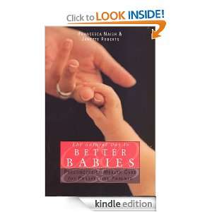  Better Babies Jan Roberts, Francesca Naish  Kindle Store