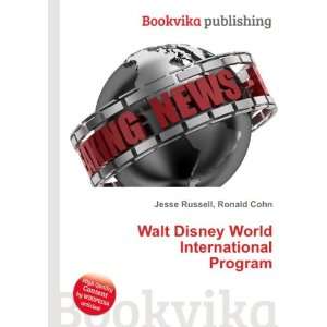  Walt Disney World International Program: Ronald Cohn Jesse 