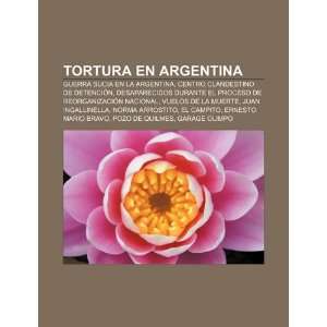  Tortura en Argentina Guerra Sucia en la Argentina, Centro 
