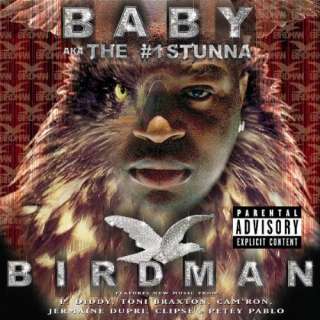  Birdman: Baby Aka #1 Stunna