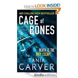 Cage of Bones Tania Carver  Kindle Store